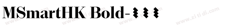 MSmartHK Bold字体转换